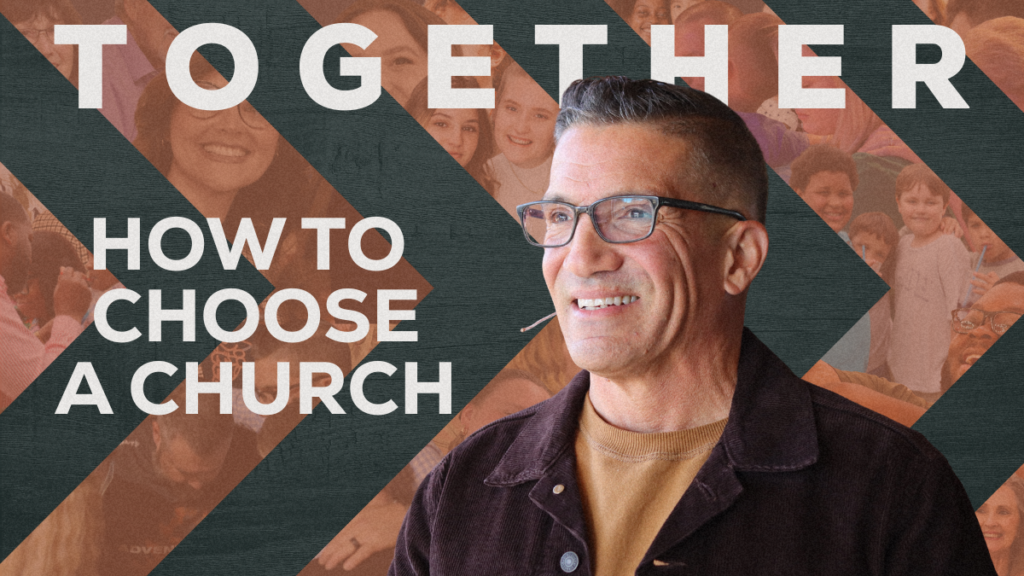 How To Choose A Church